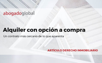 Alquiler con opción a compra; un contrato más cercano de lo que aparenta.