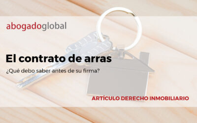 El contrato de arras. ¿Qué debo saber antes de su firma?