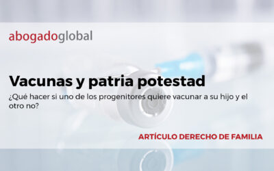 Vacunas y patria potestad. ¿Qué hacer si uno de los progenitores quiere vacunar a su hijo y el otro no?