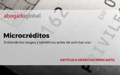Microcréditos: entiende los riesgos y beneficios antes de solicitar uno